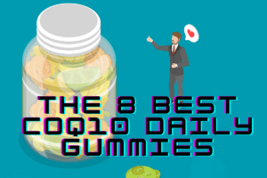 The 8 Best CoQ10 Daily Gummies